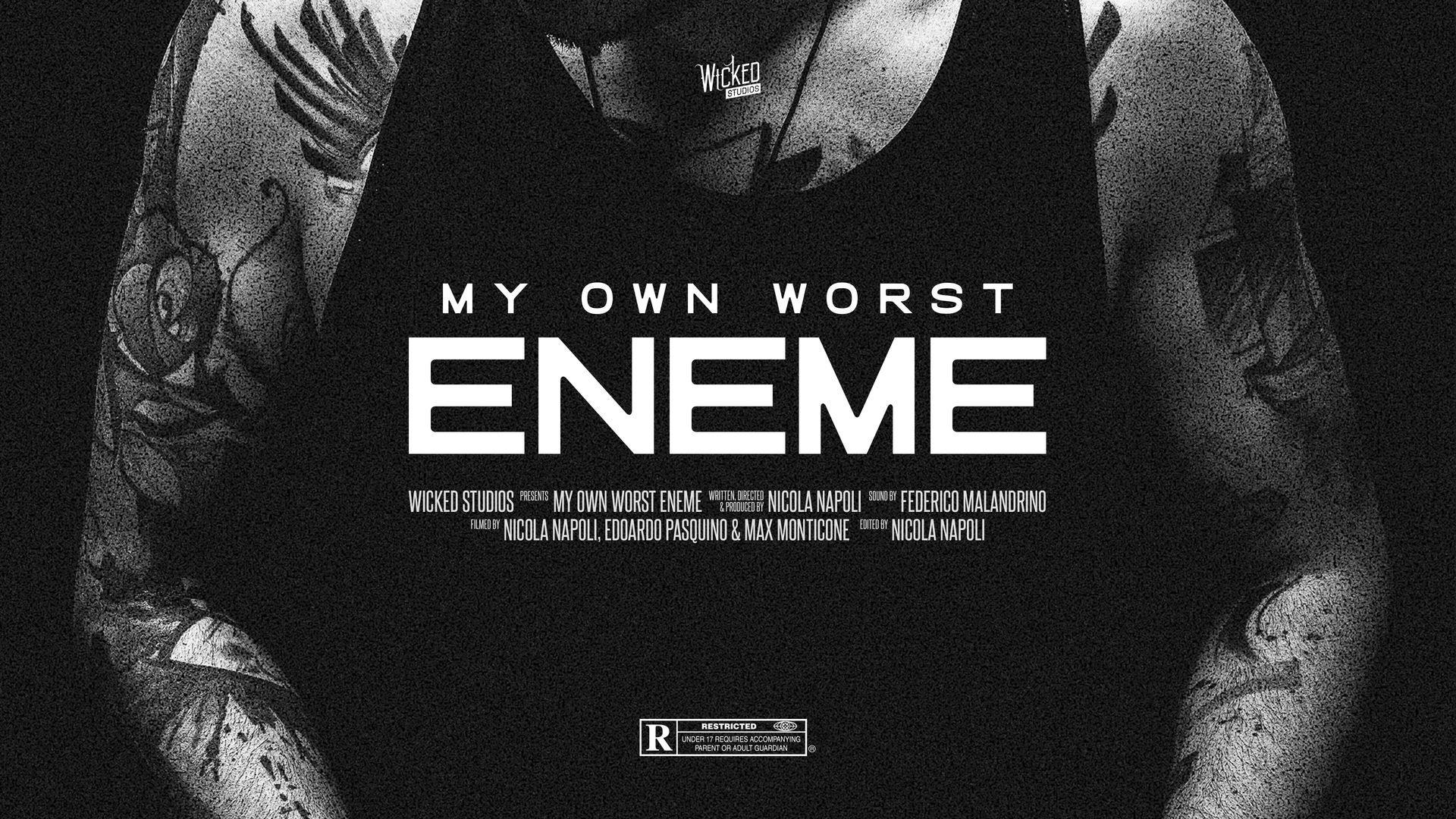 MY OWN WORST ENEME by Wicked Studios. Documentary